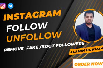 follow, unfollow and instagram and twitter organic growth