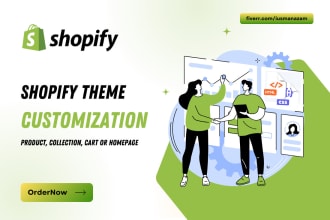 customize, bug fix shopify store product, collection, cart or homepage