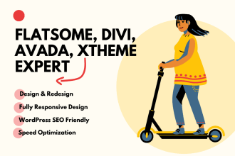 be your expert web design with flatsome, divi, avada, xtheme