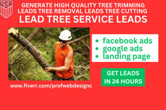 tree trimming leads tree removal leads tree cutting leads tree service leads