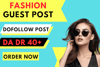 do high da fashion backlinks and fashion guest posts on beauty blogs