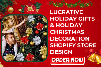 design lucrative holiday gift shopify store toy holiday decoration shopify store
