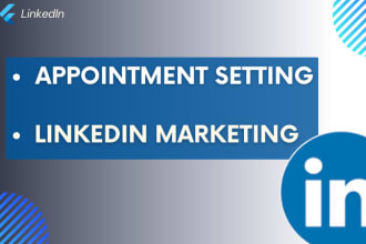 do linkedin marketing and appointment setting