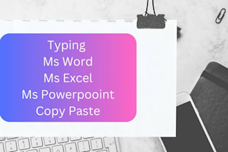 do any typing work of ms word excel and power point