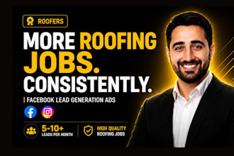 get roofing leads with meta, facebook and instagram lead generation ads