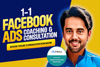 1 on 1 meta facebook instagram ads coach, trainer, consultant, manager expert