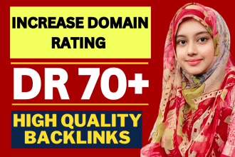 increase ahrefs dr domain rating 70 plus with contextual backlinks