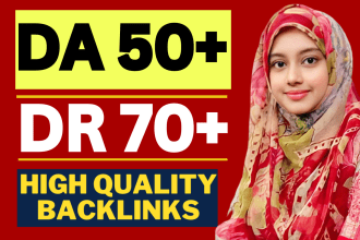 increase domain rating ahrefs DR 70 plus increase moz da 50 plus guaranteed