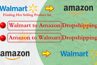 do product research for walmart to amazon dropshipping or amazon to walmart