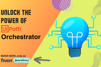 help you unlock the power of uipath orchestrator