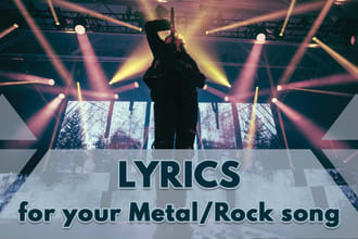 write outstanding lyrics for your metal or rock song