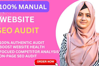 provide a top notch manual website SEO audit reports and competitor analysis