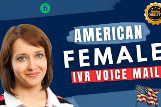 do record a natural and professional sounding IVR or voicemail
