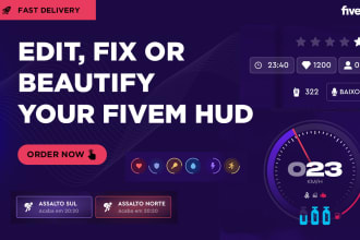 fix, edit or redesign any fivem hud