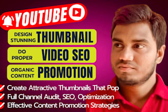 design attractive youtube thumbnail and do video SEO optimization