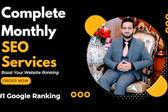provide complete monthly SEO service for rank 1 on google
