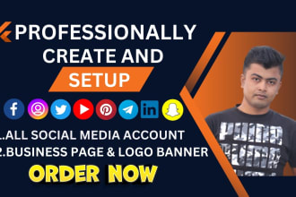 create all social media accounts and business pages professionally setup