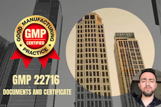 provide gmp 22716 documents and certificate