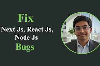 fix node js next js typescript react bugs in 1 day