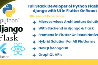 develop mobile apps backend in python django, flask with UI in flutter or react