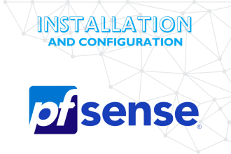 complete firewall pfsense administration and installation