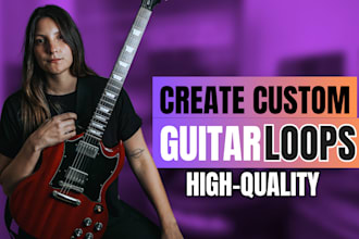 create pro guitar loops for your beat