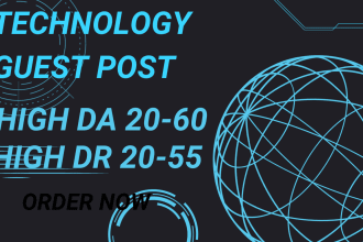 do tech guest post on high da tech guest blog with authority backlinks