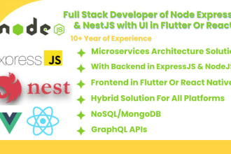 develop mobile apps backend in node expressjs, nestjs with UI in flutter, react