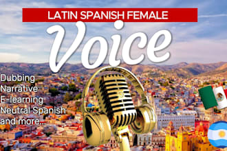 be your female voice over in latin spanish