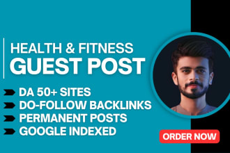 publish guest post on health and fitness blog with permanent dofollow backlinks