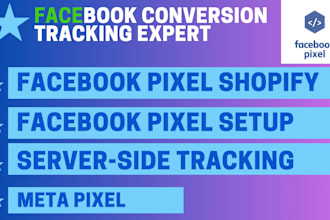 set up pixel conversion, pixel facebook,meta pixel,pixel shopify, cro,API setup