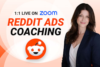 teach you how to run reddit ads with hands on guidance