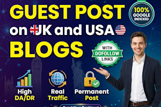 publish guest post on UK and USA blogs with do follow links