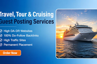 do guest posting on travel, tour and cruising