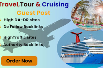do guest posting on travel, tour and cruising