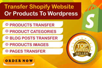 transfer, move, clone shopify website store, products, pages, blog to wordpress