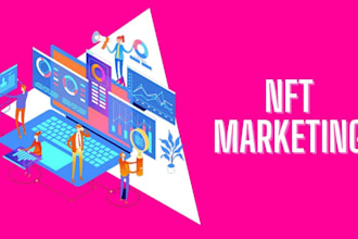 marketing for projects nft, products and pages
