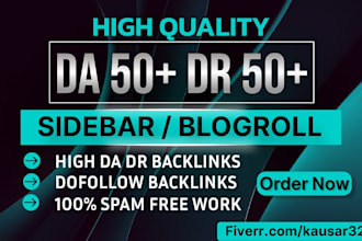 make high da dr 50 blogroll sidebar backlinks