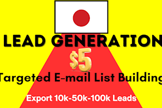 provide a high quality japan email list building and b2b lead generation