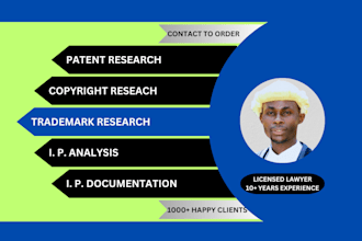 do patent, trademark and copyright research, analysis and documentation