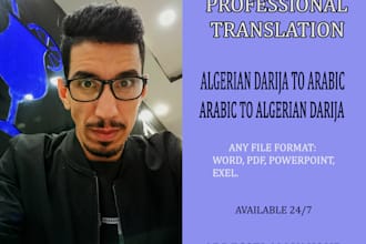 professionally translate algerian dialect darija to arabic and vice versa