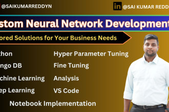 custom neural network project development