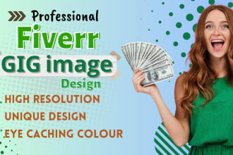 design eye catchy high quality fiver gig image thumbnail, gig picture, cover
