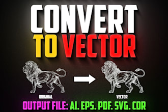 do vector tracing or convert to vector