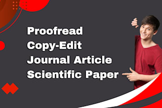 proofread and copy edit your journal paper or scientific paper