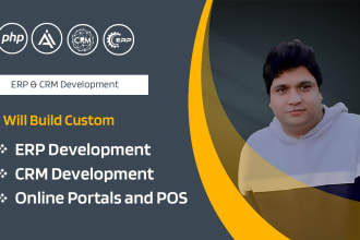 build custom erp and CRM for you