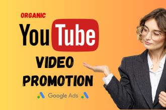 do super fast organic youtube video promotion with google ads