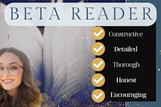 beta read your novel with detailed, constructive feedback