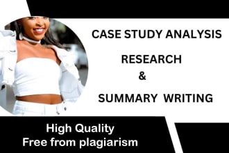 do quality research and summary writing, report, case study analysis in apa mla