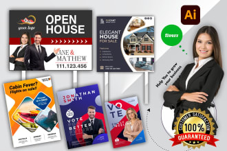 design political campaign flyer ,lawn sign ,real estate yard